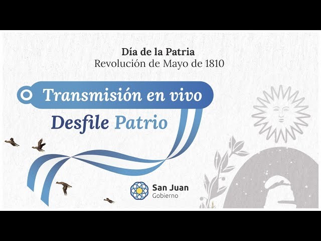 TRANSMISIÓN EN VIVO: Desfile patrio por el 215° aniversario de la Revolución de Mayo
