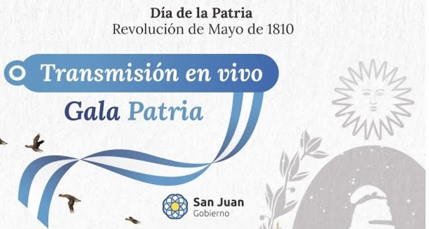 Seguí en vivo la Gala Patria del 25 de Mayo