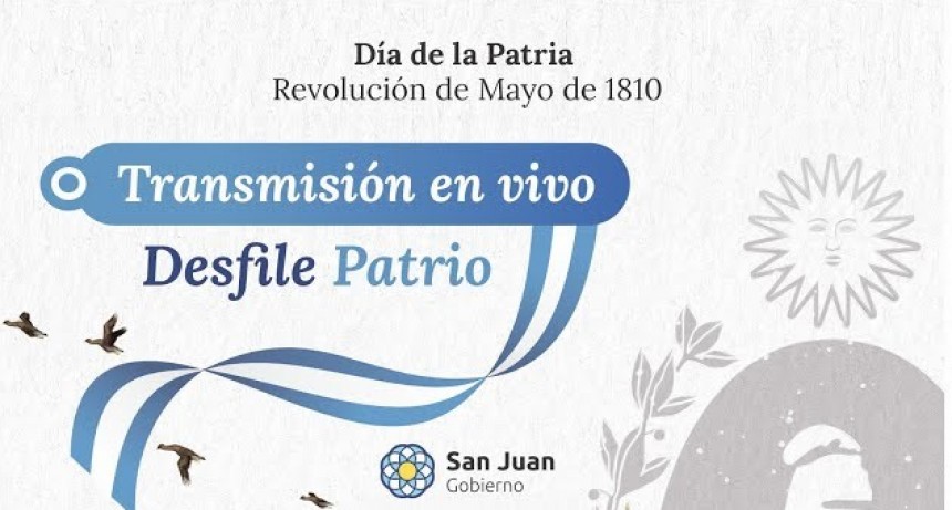 TRANSMISIÓN EN VIVO: Desfile patrio por el 215° aniversario de la Revolución de Mayo