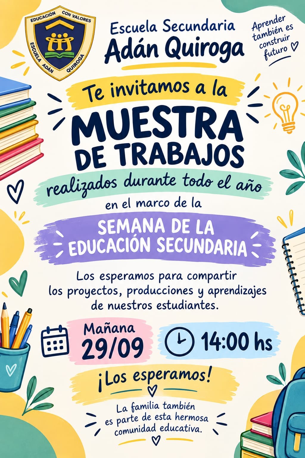 Albard&oacute;n: la Escuela Secundaria Ad&aacute;n Quiroga invita a su Muestra Anual de Trabajos