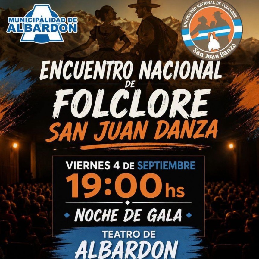 Albardón sede del folclore nacional: este viernes se realiza el encuentro "El país abraza a San Juan"